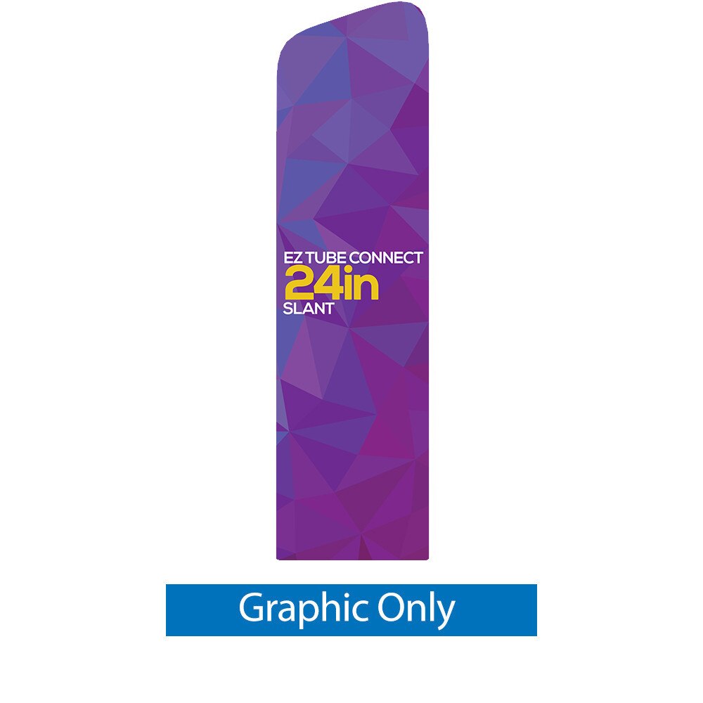 2 Ft. EZ Tube® Connect Slanted Top Right — Single Sided Graphic Only